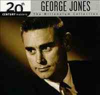 George Jones - 20th Century Masters - The Millennium Collection - The Best Of George Jones